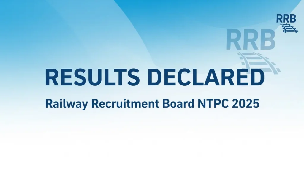 RRB NTPC Result 2025 OUT: Direct Link to Download Marksheet, Check Cut-off 3 Railway Recruitment Board RRB NTPC 2025 Result