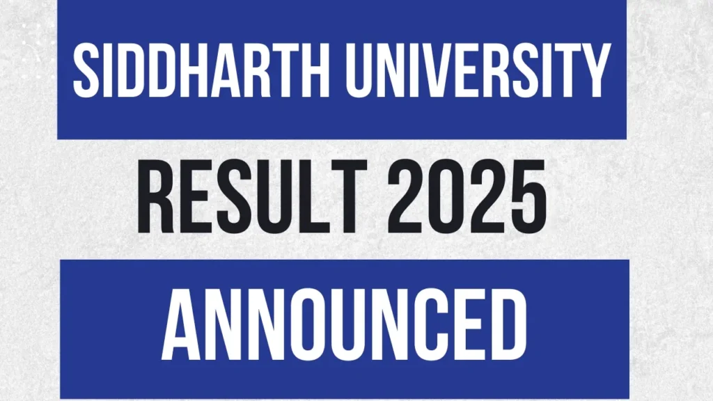 Siddharth University Result 2025 Announced